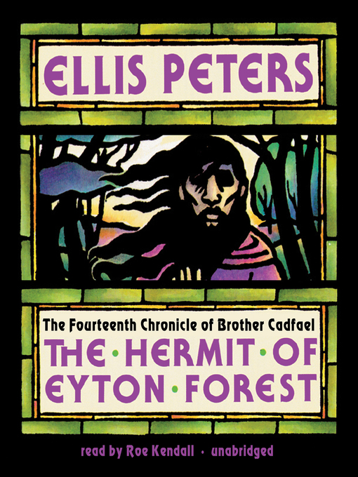 Title details for The Hermit of Eyton Forest by Ellis Peters - Wait list